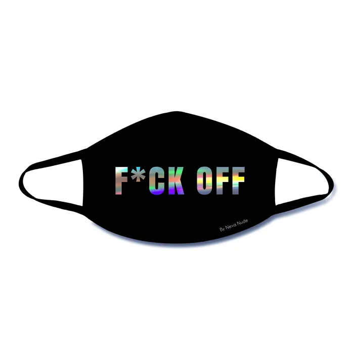 Holiday Blowout Sale Anal FCk Off Holographic Text Face Mask With Black Trim